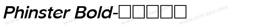Phinster Bold字体转换